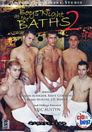 Boys Night At The Baths 2