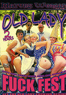 Old Lady Fuck Fest