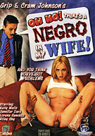 Oh No! There's A Negro In My Wife! 1