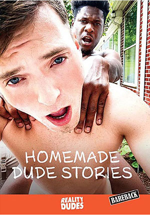 Homemade Dude Stories