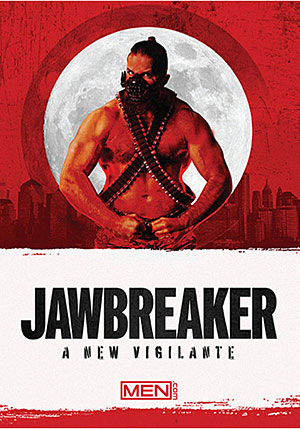 Jawbreaker: A New Vigilante