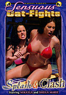 Sensuous Cat-Fights: Splash & Clash