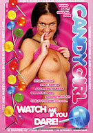 Candy Girl 9: Watch Me If You Dare!