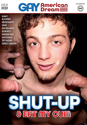 Shut Up & Eat My Cum