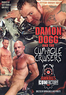 Damon Dogg And The Cum Hole Cruisers