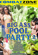 Big Ass Pool Party 2