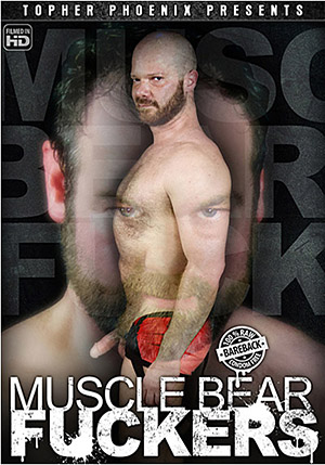 Muscle Bear Fuckers
