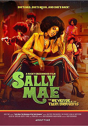 Sally Mae: The Revenge Of The Twin Dragons