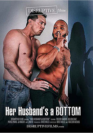 Her Husband^ste;s A Bottom