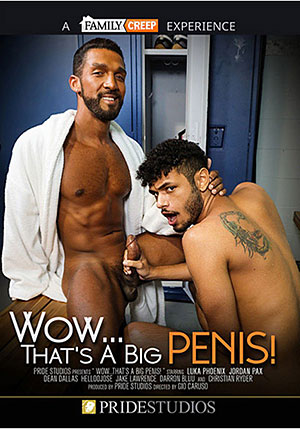 Wow That^ste;s a Big Penis
