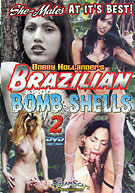 Brazilian Bomb Shells 2