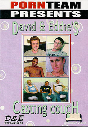 David ^amp; Eddie^ste;s Casting Couch
