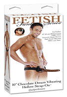 Fetish Fantasy Series 10??? Chocolate Dream Vibrating Hollow Strap-On